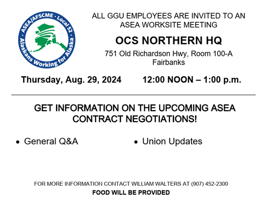 Announcement for ASEA Worksite Meeting in Fairbanks at OCS Northern Region HQ at noon on Aug. 29, 2024