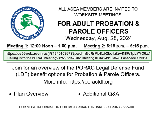 Announcement for two meetings covering PORAC legal defense fund for Adult Probation Officers and Parole Officers at noon and 5:15pm on Wednesday, August 28