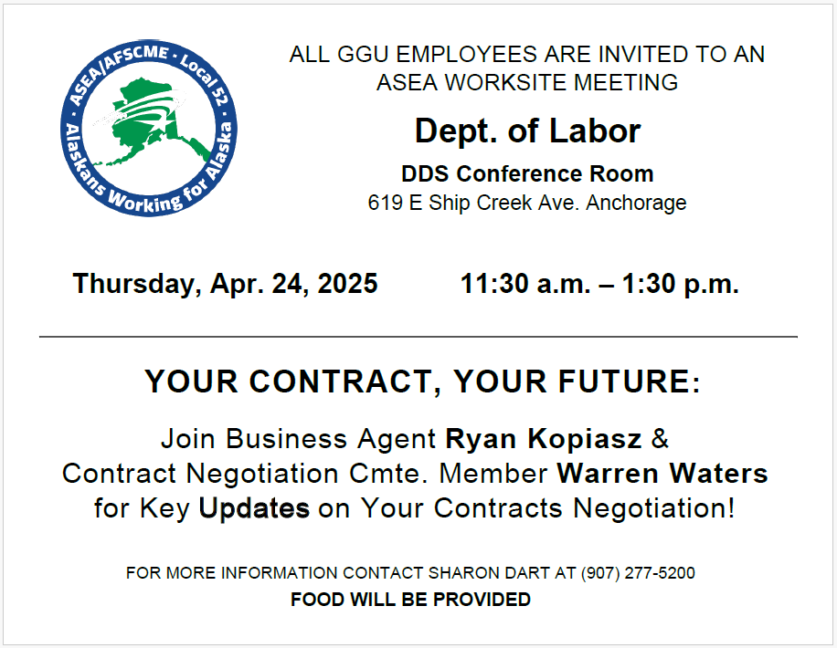 ASEA Worksite Meeting in Anchorage at DOLWD, Ship Creek location, Apr. 24, 2025