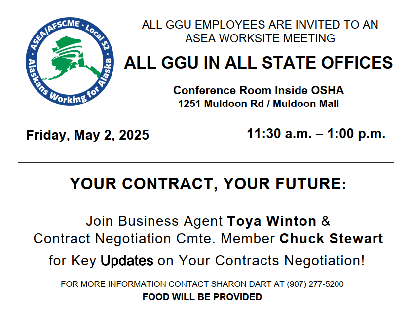 ASEA Worksite Meeting at Anchorage Muldoon Mall, OSHA conference room, from 11:30a to 1:00p on May 2, 2025