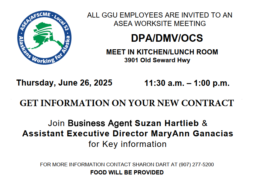 ASEA Worksite Meeting at University Center, Anchorage, on June 26, 2025, from 11:30am to 1:00pm