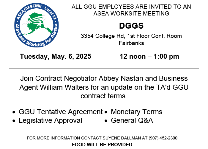 ASEA Worksite Meeting at DGGS on May 6, 2025, from noon to 1:00 p.m.