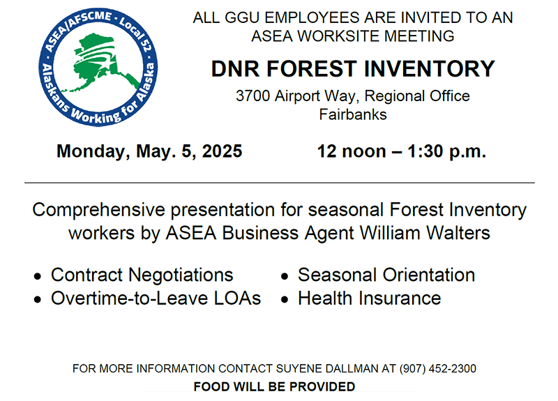 ASEA Worksite Meeting at Fairbanks DNR for Forest Inventory workers, May 5, 12 noon