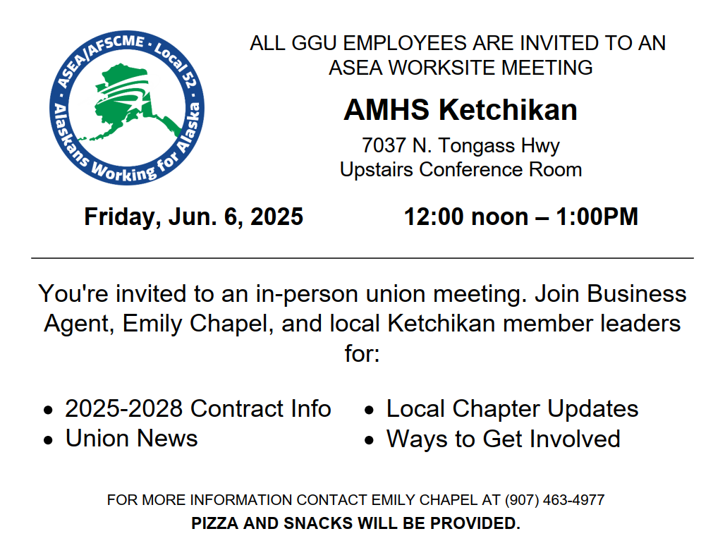 ASEA Worksite Meeting at Ketchikan AMHS HQ on Friday, June 6, from 12 noon to 1:00 p.m.